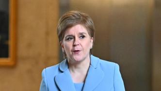 苏格兰政府首席大臣对英国最高法院公投裁决表示“失望”