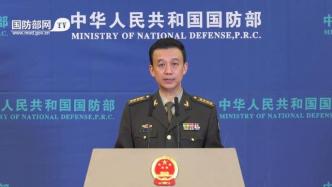 国防部谈空军参加第十四届中国航展：集中体现为四个“首次”