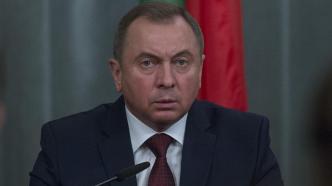 白俄罗斯外交部长马克伊去世