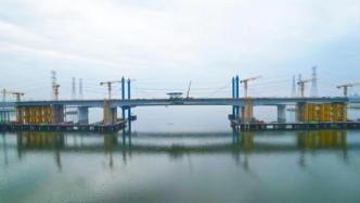 曹娥江特大桥合龙，杭绍甬高速杭绍段计划明年建成