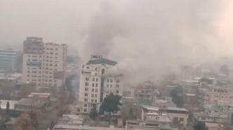 阿富汗临时政府发言人：喀布尔酒店遭袭事件无外国人死亡
