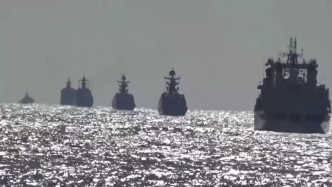 直击现场！中俄“海上联合-2022”军事演习拉开帷幕