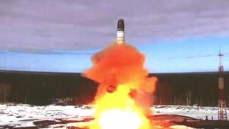 俄防长：俄军已开始部署“萨尔马特”洲际弹道导弹