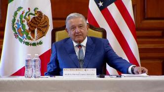 墨西哥总统：这么久以来，就数拜登这位美国总统没新建边境墙