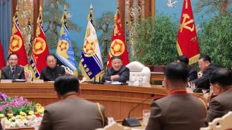朝鲜中央军委扩大会议讨论加强作战训练、完善战争准备态势