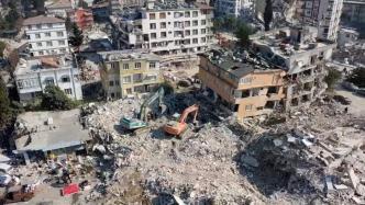 中国志愿者丨航拍：地震后第七日，土耳其29605人遇难