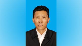 拉萨市原市长果果已任西藏自治区市场监管局党组书记、副局长