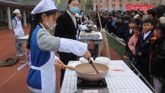河南一小学办“小厨神”比赛，学生做34道菜请大家品尝