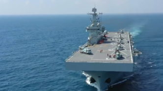 视频｜海南舰已具备更精准两栖投送能力