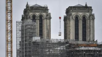 早安·世界｜巴黎圣母院大火四周年，修复工程仍在进行