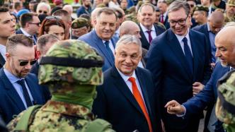 塞尔维亚总统向匈总理展示购自中国的无人机及防空导弹
