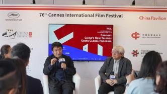 戛纳中国青年电影全球推广计划：向世界介绍中国电影新生力量