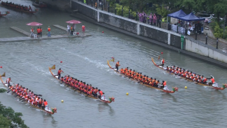 直播录像丨中国龙舟公开赛奏响苏州河“水上交响乐”