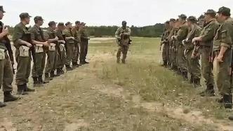 白俄罗斯武装力量与瓦格纳组织进行联合训练