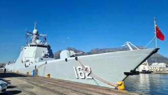 中国海军第43批护航编队技术停靠南非开普敦