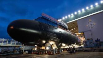 中俄智库：美英澳核潜艇合作，国际核不扩散机制面临重大挑战
