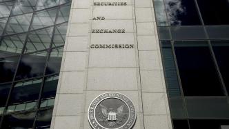 美国证监会：11家华尔街交易商因“非渠道”沟通被罚2.89亿美元