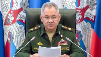 俄国防部长：西方国家对俄罗斯发动了一场间接战争