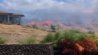 毛伊岛西部地区又起火灾，美国夏威夷应急管理局发布疏散令