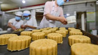 市场监管总局：中秋国庆期间强化节令性食品生产过程监管