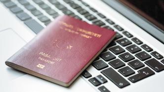 国家移民管理局：10月9日起外国人签证证件可在网上预约查询