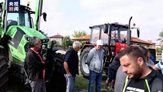 不满对乌农产品解禁，保加利亚农民举行抗议
