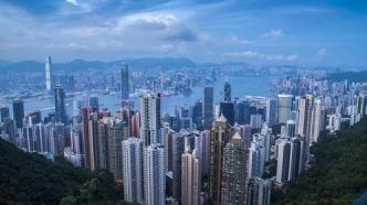 香港楼市交投减少，业内：楼市政策有望从收紧转向宽松