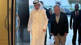 联合国秘书长与卡塔尔首相举行会谈，讨论巴以局势
