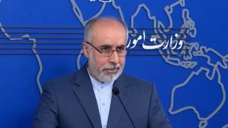 伊朗外交部发言人：伊朗埃及关系改善符合两国和地区国家利益