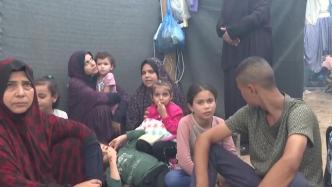 大批加沙地带民众流离失所，生存条件恶劣