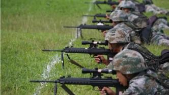 南部战区位中缅边境我方一侧展开实战化演训活动