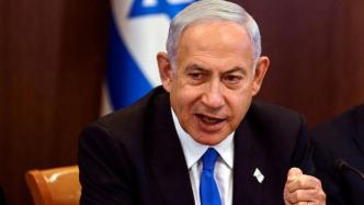 内塔尼亚胡宣称：只有以色列国防军能在战后治理加沙