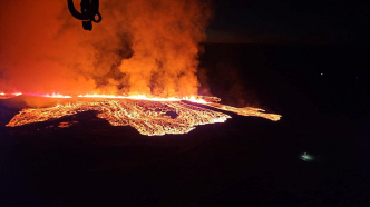 冰岛雷克雅内斯半岛再次发生火山喷发，有两处岩浆喷发点