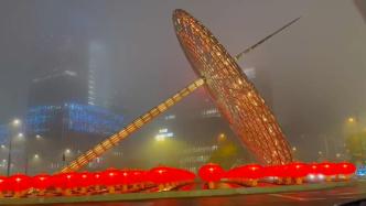 年味儿·上海｜大红灯笼挂满世纪大道