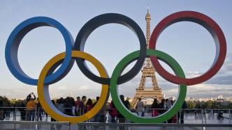 外媒：巴黎奥运会开幕式观众缩减至30万