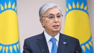 哈萨克斯坦总统接受政府辞职，曾对内阁未提出有效经济战略“表示失望”