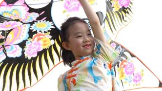 爱上海的理由·我最爱的中华宝贝（47）｜于安琪：追风筝的小女孩