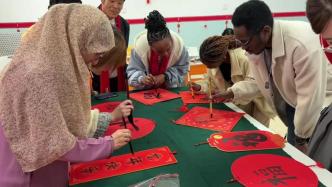 留学生沉浸式体验春节民俗，感受中国传统节日“味道”