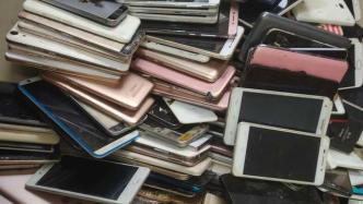 每年仅5%得到专业回收，如何让上亿部废旧手机不再“吃土”