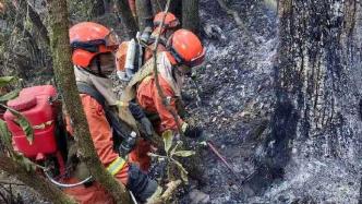 云南大理漾濞森林火灾已全部扑灭，无人员伤亡