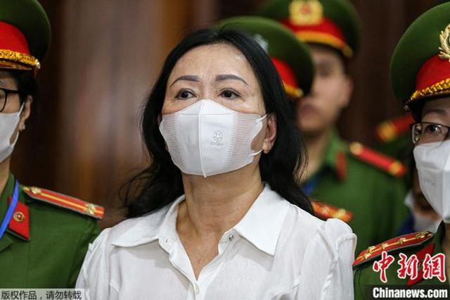 外媒:越南房地产商、女首富张美兰被判死刑_地产界_澎湃新闻-The Paper