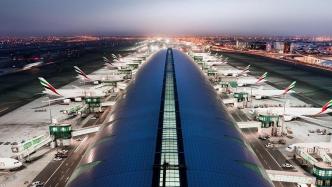迪拜启动阿勒马克图姆国际机场扩建工程，投资超2500亿元