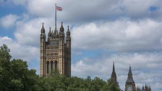 英國議會宣布正式解散，7月將舉行大選