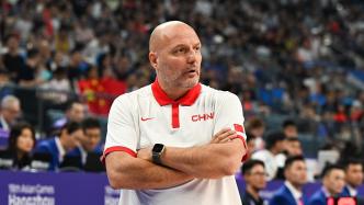 中国篮协：结束与乔尔杰维奇合作，新一任男篮主教练选聘工作启动