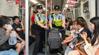 城事｜暑期客流高峰临近，上海轨交公安多措施为暑运保驾护航