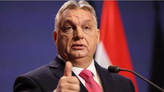 匈牙利总理欧尔班将来华访问