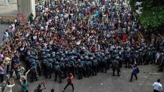 孟加拉国爆发抗议，要求废除“公务员配额制”