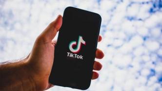 TikTok裁员数百人，将更多使用人工智能审核内容