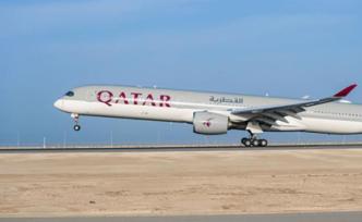 卡塔尔航空将在六月底前恢复80个航点，包括北上广与香港