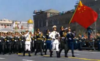 中国军威！解放军三军仪仗队亮相俄罗斯红场阅兵